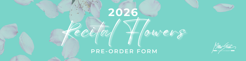 Recital flower pre-order